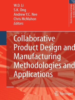 cover image of Collaborative Product Design and Manufacturing Methodologies and Applications